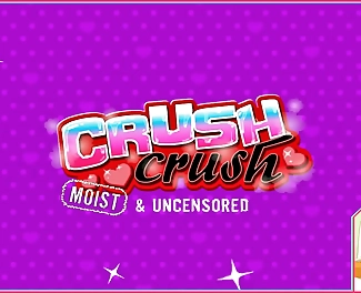 Indulge in the Luscious Fruits of Passion with Crush Crush: Moist and Uncensored Part 2